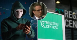 Registrų centro skandalas tapo rimtu perspėjimu: kodėl Lietuvai siūloma nekopijuoti Skandinavijos
